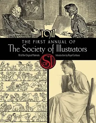 Az Illusztrátorok Társaságának első évkönyve, 1911 - The First Annual of the Society of Illustrators, 1911