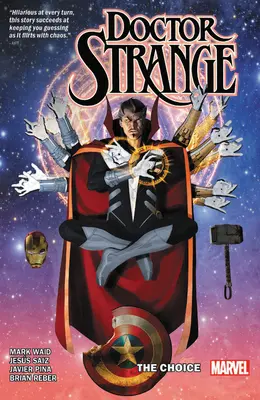 Doctor Strange by Mark Waid 4. kötet: A választás - Doctor Strange by Mark Waid Vol. 4: The Choice