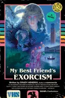 A legjobb barátom ördögűzése - My Best Friend's Exorcism