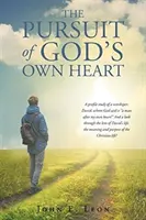 Isten saját szívének hajszolása - The Pursuit of God's Own Heart