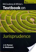 McCoubrey & White jogtudományi tankönyve - McCoubrey & White's Textbook on Jurisprudence