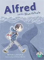 Alfred és a kék bálna - Alfred and the Blue Whale