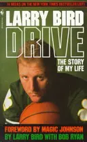 Drive: The Story of My Life