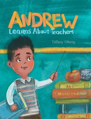 Andrew tanul a tanárokról - Andrew Learns about Teachers