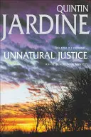 Természetellenes igazságszolgáltatás (Oz Blackstone-sorozat, 7. könyv) - Halálos bosszú leselkedik e lebilincselő krimi lapjaira. - Unnatural Justice (Oz Blackstone series, Book 7) - Deadly revenge stalks the pages of this gripping mystery