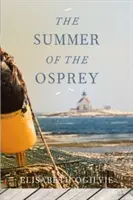 A halászmadár nyara - The Summer of the Osprey