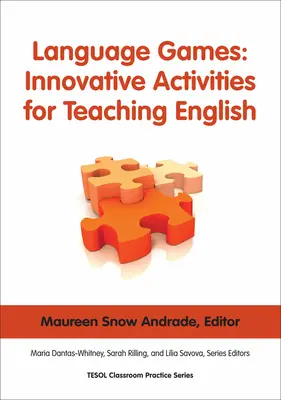 Nyelvi játékok: Innovatív tevékenységek az angol nyelv tanításához - Language Games: Innovative Activities for Teaching English