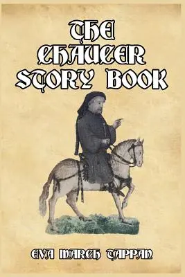 A Chaucer mesekönyv - The Chaucer Story Book