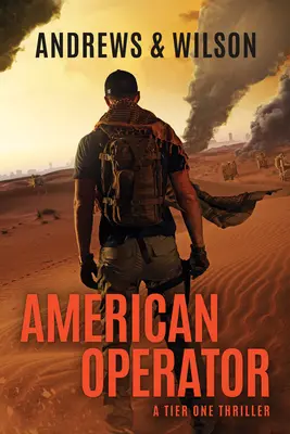 Amerikai operátor: A Tier One Story - American Operator: A Tier One Story