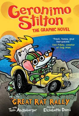 A nagy patkánygyűlés: A Graphic Novel (Geronimo Stilton #3), 3 - The Great Rat Rally: A Graphic Novel (Geronimo Stilton #3), 3