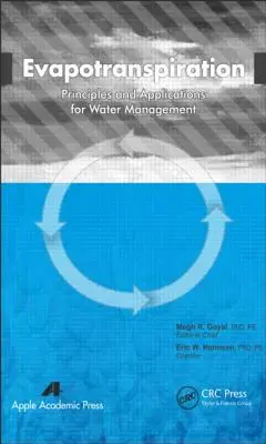 Evapotranspiráció: A vízgazdálkodás alapelvei és alkalmazásai - Evapotranspiration: Principles and Applications for Water Management