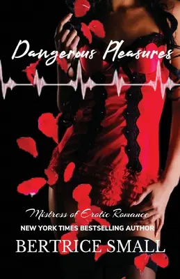 Veszélyes örömök - Dangerous Pleasures