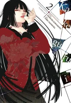 Kakegurui - Kényszeres szerencsejátékos -, 2. kötet - Kakegurui - Compulsive Gambler -, Vol. 2