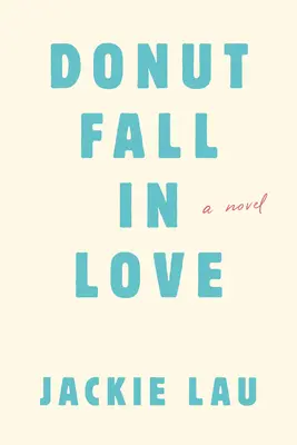 Donut Fall in Love