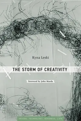 A kreativitás vihara (Leski Kyna (Rhode Island School of Design)) - Storm of Creativity (Leski Kyna (Rhode Island School of Design))