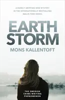 Földvihar - A svéd krimiíró-fenomén új regénye - Earth Storm - The new novel from the Swedish crime-writing phenomenon