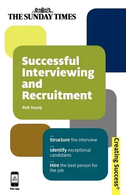 Sikeres állásinterjú és toborzás - Successful Interviewing and Recruitment