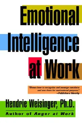 Érzelmi intelligencia a munkahelyen - Emotional Intelligence at Work