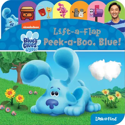 Nickelodeon Blue's Clues & You: Kukucskálj, Blue!: Lift-A-Flap Look and Find - Nickelodeon Blue's Clues & You: Peek-A-Boo, Blue!: Lift-A-Flap Look and Find