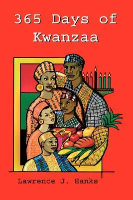 365 nap Kwanzaa: A Daily Motivational Reader - 365 Days of Kwanzaa: A Daily Motivational Reader