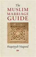 Muszlim házassági útmutató - Muslim Marriage Guide