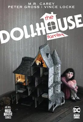 A babaházi család (Hill House Comics) - The Dollhouse Family (Hill House Comics)