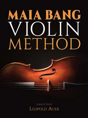 Maia Bang hegedű módszer - Maia Bang Violin Method