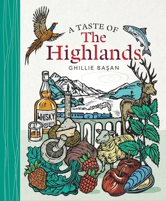 A Highlands íze - A Taste of the Highlands