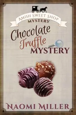Záhada čokoládového lanýže - Chocolate Truffle Mystery