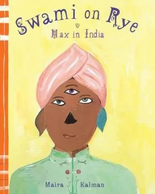 Swami on Rye: Max Indiában - Swami on Rye: Max in India