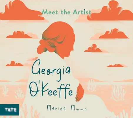 Meet the Artist: Georgia O'Keeffe