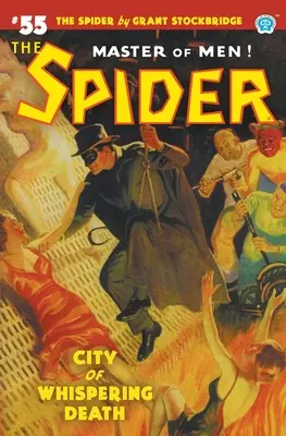 A pók #55: A suttogó halál városa - The Spider #55: City of Whispering Death