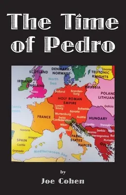 Pedro ideje - The Time of Pedro