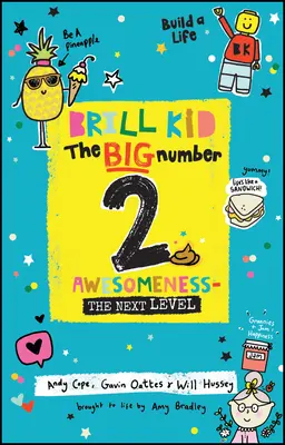 Brill Kid - A nagy szám 2: A félelmetes - A következő szint - Brill Kid - The Big Number 2: Awesomeness - The Next Level