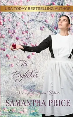 Az angol kiadó: The Englisher: Amish Romance - The Englisher: Amish Romance