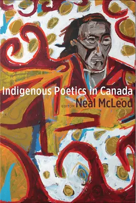 Bennszülött költészet Kanadában - Indigenous Poetics in Canada