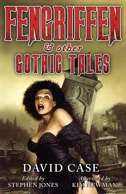 Fengriffen és más gótikus mesék - Fengriffen & Other Gothic Tales