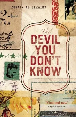 Az ördög, akit nem ismersz: Visszatérés Irakba - The Devil You Don't Know: Going Back to Iraq