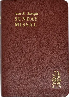 Szent József vasárnapi misekönyv: Teljes kiadás a Római Misekönyvvel összhangban. - St. Joseph Sunday Missal: Complete Edition in Accordance with the Roman Missal