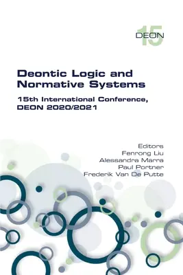 Deontikus logika és normatív rendszerek. 15. nemzetközi konferencia, DEON 2020/2021 - Deontic Logic and Normative Systems. 15th International Conference, DEON 2020/2021