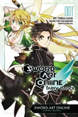 Sword Art Online (Sword Art Online): Tündértánc, 1. kötet (Manga) - Sword Art Online: Fairy Dance, Vol. 1 (Manga)