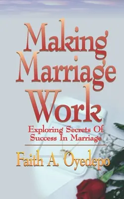 A házasság működőképessé tétele - Making Marriage Work