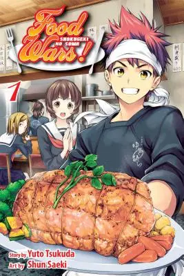 Ételháborúk!: Shokugeki No Soma, Vol. 1, 1 - Food Wars!: Shokugeki No Soma, Vol. 1, 1