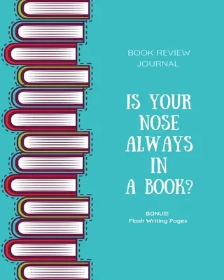 Book Review Journal: Keep Track, Log & Record Read Reviews, Bonus Flash Writing Pages, Reading Favorite Books, Notes, Book Lovers Club, Gif