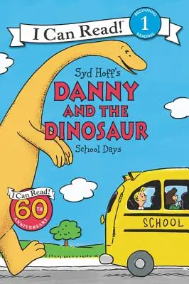 Danny és a dínó: Iskolai napok - Danny and the Dinosaur: School Days