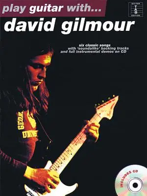 Play Guitar With...David Gilmour [With CD]