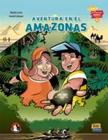 Aventura en el Amazonas (A2) - Comics para aprender espanol