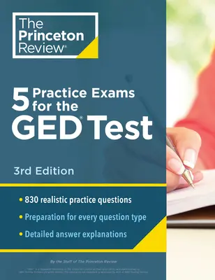 5 gyakorlati vizsga a GED teszthez, 3. kiadás: Extra felkészülés a magasabb pontszámért - 5 Practice Exams for the GED Test, 3rd Edition: Extra Prep for a Higher Score