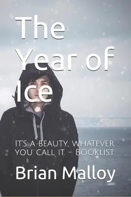 A jég éve - The Year of Ice