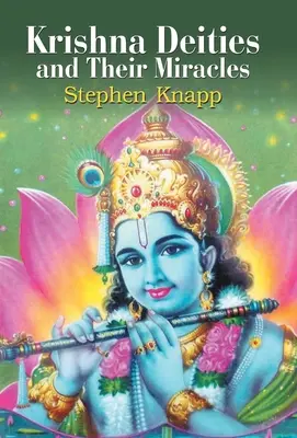 Krisna istenségek és csodáik - Krishna Deities and Their Miracles